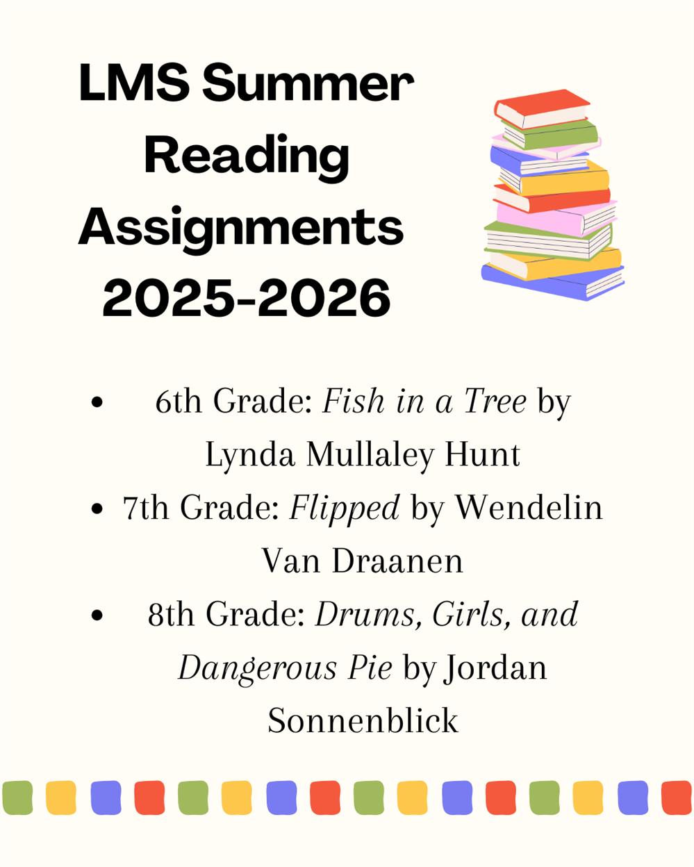 LMS Summer Reading Assignments 2025-2026